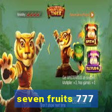 seven fruits 777